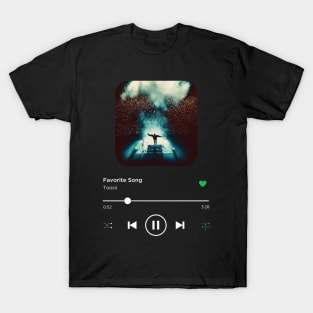 Favorite Song, Toosii, Music Playing On Loop, Alternative Album Cover T-Shirt